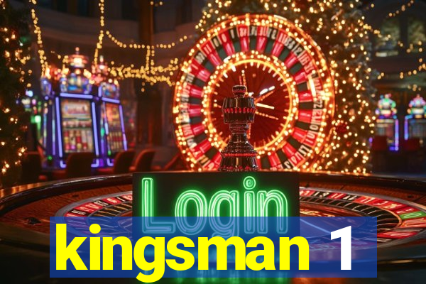 kingsman 1
